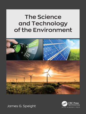 cover image of The Science and Technology of the Environment